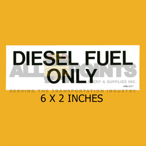 DECAL - DIESEL FUEL ONLY, 6X2, BLACK ON CLEAR