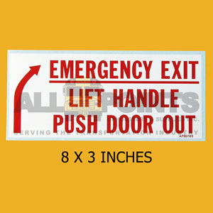 DECAL - EMER. EXIT LIFT HANDLE-PUSH DOOR OUT, 8X3.