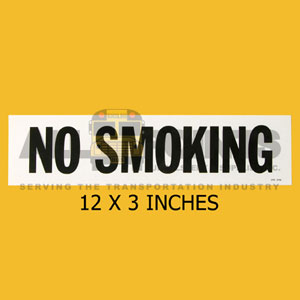 DECAL - NO SMOKING, 12X3", BLACK ON WHITE