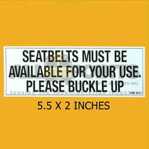 DECAL - BUCKLE UP, 5.5X2", BLACK ON WHITE, LIVERY