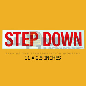 DECAL - STEP DOWN, 11X2.5", RED ON WHITE