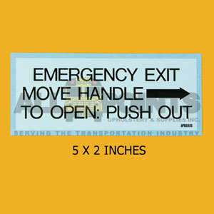 DECAL - EMERGENCY EXIT MOVE HANDLE...5X2 INCHES, B