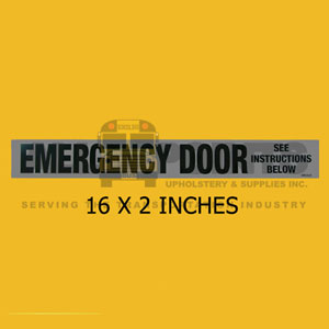 DECAL - EMERGENCY DOOR, 16X2", BLACK ON SILVER