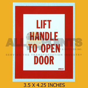 DECAL - LIFT HANDLE TO OPEN DOOR, 3.5 X 4, RED ON 