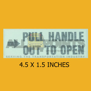 DECAL - PULL HANDLE TO OPEN, 4.5X1.5", BLACK ON CL