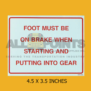 DECAL - FOOT MUST BE ON BRAKE..., 4.5X3.5, RED