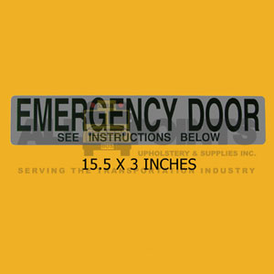 DECAL - EMERGENCY DOOR, 15.5X3", BLACK ON SILVER
