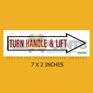 DECAL - TURN HANDLE & LIFT, 7X2", RED ON WHITE
