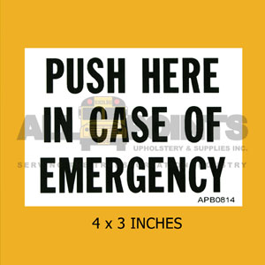DECAL - PUSH HERE IN CASE OF EMERGENCY, 4X3, BLACK